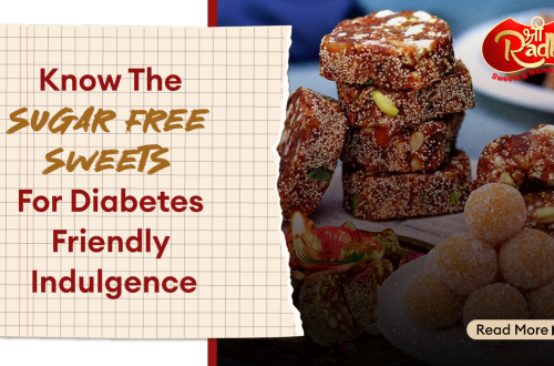 Know The Sugar Free Sweets For Diabetes Friendly Indulgence